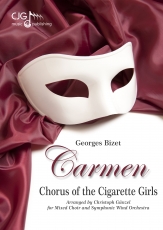 Bizet, Georges, Chor der Zigarettenarbeiterinnen  Blasorchester, Chor (SATB)  Partitur, Stimmensatz