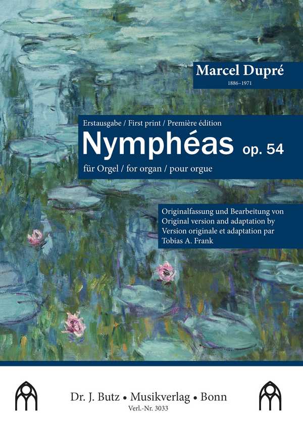 Nymphéas op. 54  für Orgel solo  
