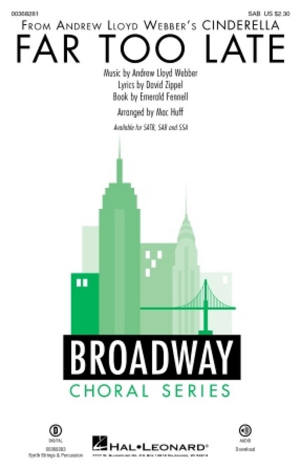 Andrew Lloyd Webber, Far Too Late&nbsp;&nbsp;SAB&nbsp;&nbsp;Chorpartitur