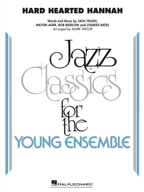 Bob Bigelow, Hard Hearted Hannah (The Vamp of Savannah)&nbsp;&nbsp;Jazz Ensemble&nbsp;&nbsp;Set