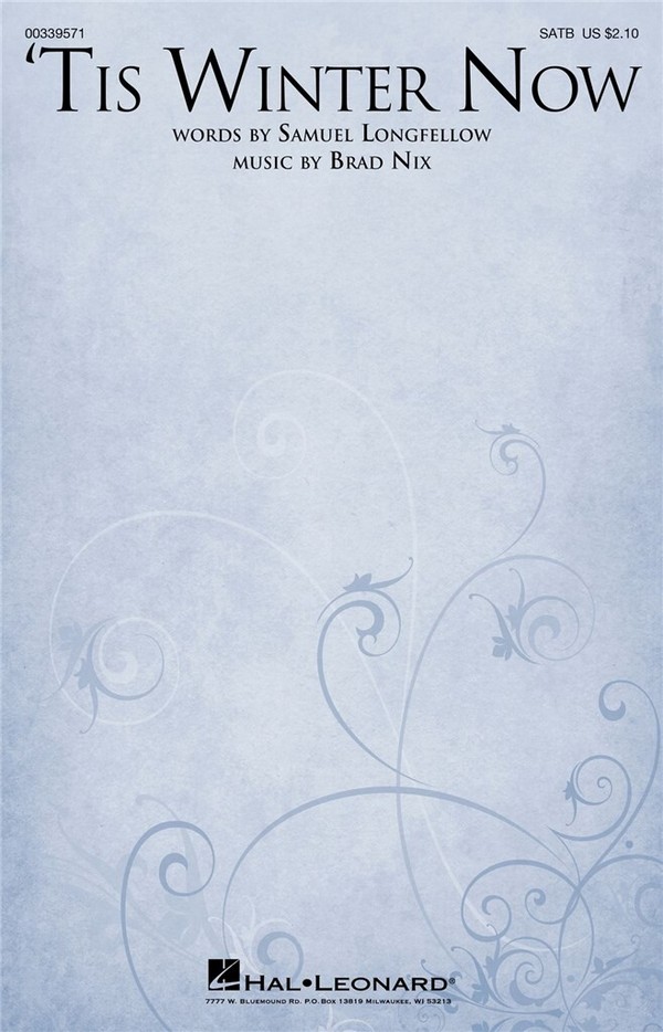 Brad Nix, 'Tis Winter Now&nbsp;&nbsp;SATB&nbsp;&nbsp;Chorpartitur