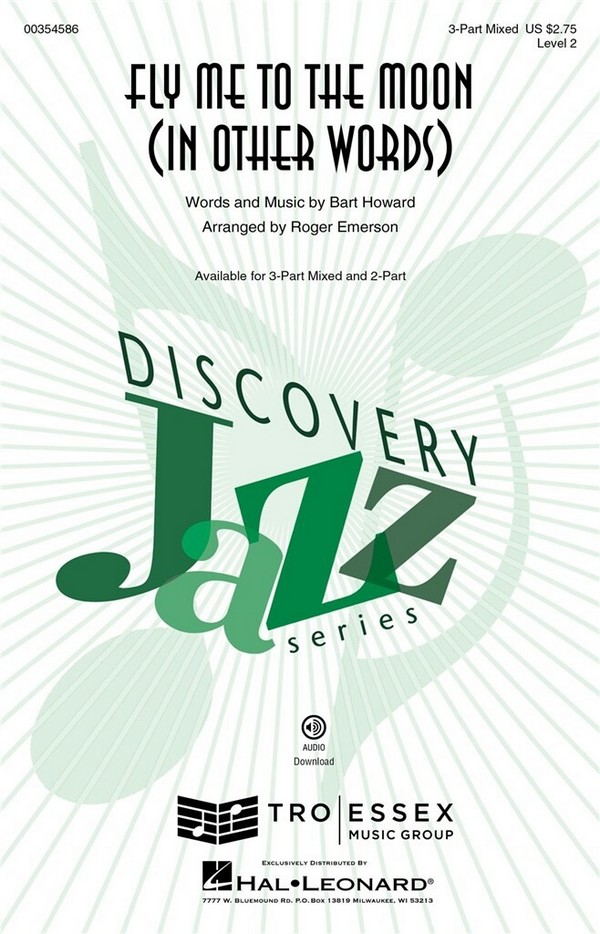 Bart Howard, Fly Me to the Moon (In Other Words)&nbsp;&nbsp;3-Part Mixed Choir&nbsp;&nbsp;Chorpartitur