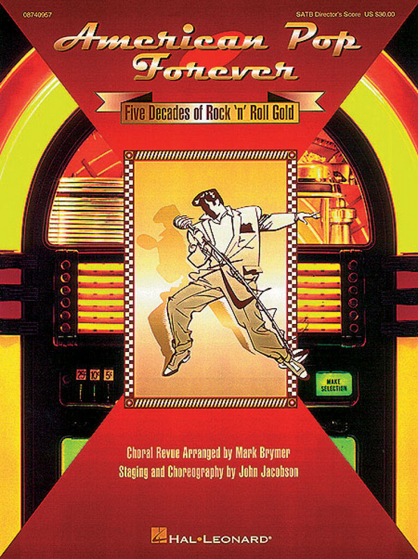 American Pop Forever (Medley)&nbsp;&nbsp;SATB&nbsp;&nbsp;Chorpartitur