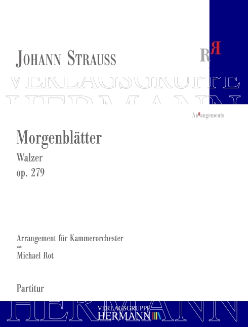 Strauss (Sohn), Johann, Morgenblätter op. 279&nbsp;&nbsp;Kammerorchester&nbsp;&nbsp;Partitur