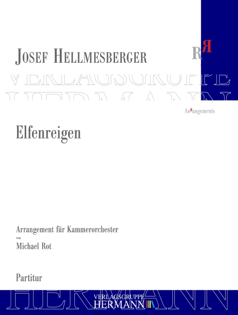 Hellmesberger, Josef, Elfenreigen  Kammerorchester  Partitur