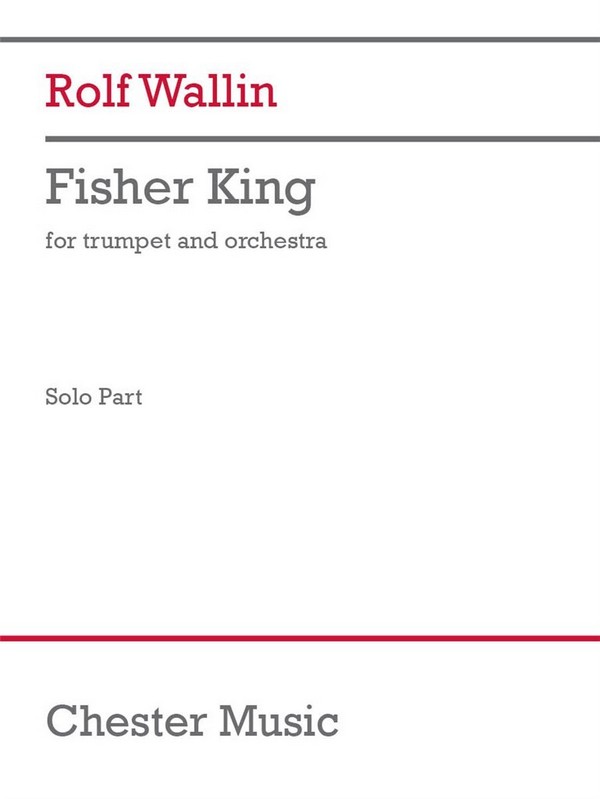 Rolf Wallin, Fisher King&nbsp;&nbsp;Orchestra&nbsp;&nbsp;Einzelstimme
