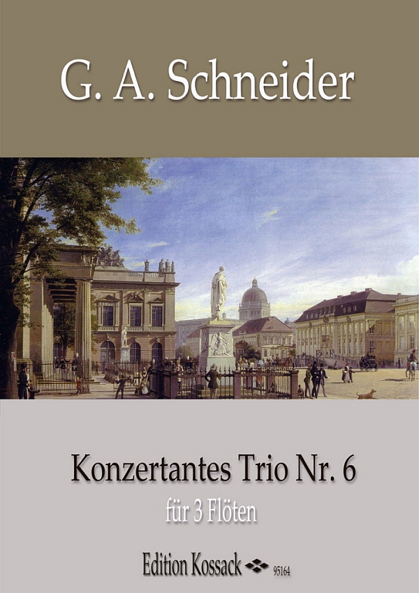 Schneider, G.A. Trio Nr.6  3 Flöten  