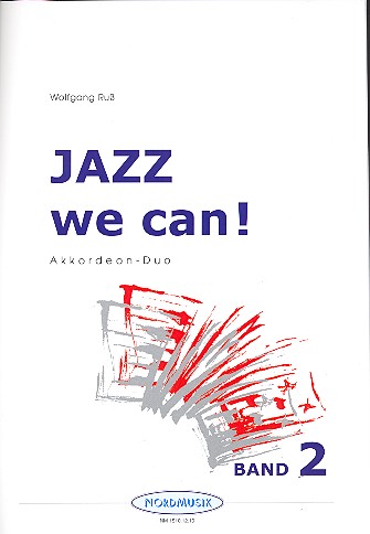 Jazz we can Band 2  für 2 Akkordeons  