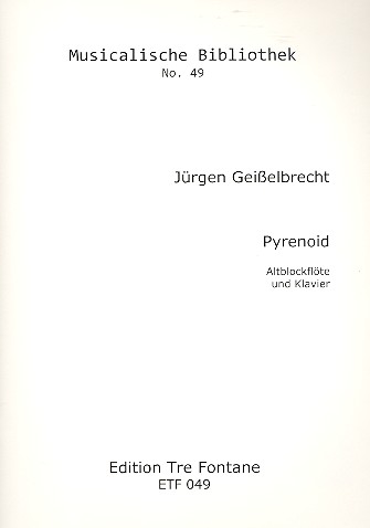 Pyrenoid&nbsp;&nbsp;für Altblockflöte und Klavier&nbsp;&nbsp;
