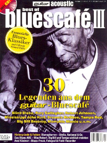 Best of Bluescafé Band 3 (+CD):  für Gitarre/Tabulatur  