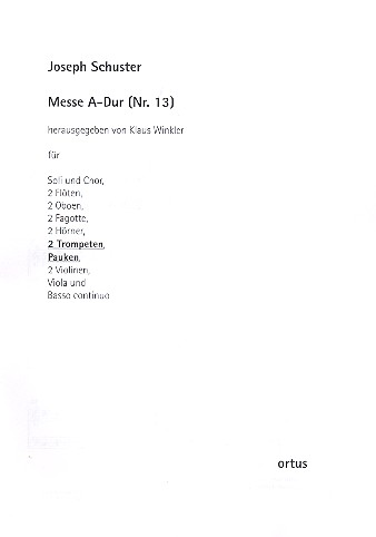 Messe A-Dur Nr.13  für Soli, gem Chor und Orchester  Stimmensatz