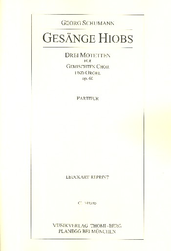 Gesänge Hiobs op.60  für gem Chor und Orgel  Partitur