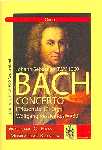 Konzert c-Moll BWV1060&nbsp;&nbsp;für Orgel&nbsp;&nbsp;