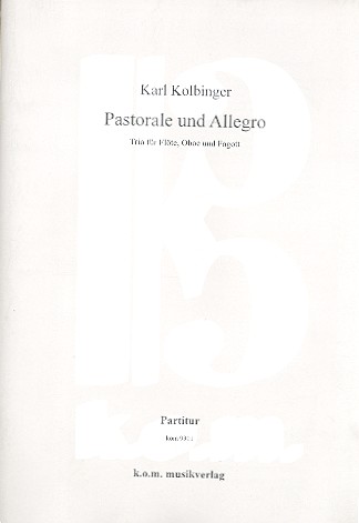 Pastorale und Allegro  für Flöte, Oboe und Fagott  Partitur und Stimmen