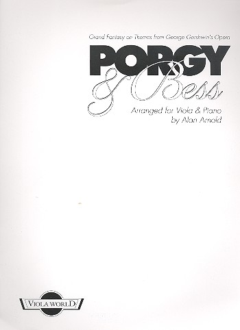 Grand Fantasy on Themes from Porgy and Bess  for viola and piano  