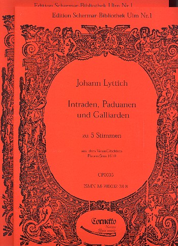 Intraden Paduanen und Galliarden  für 5 Instrumente  Stimmen