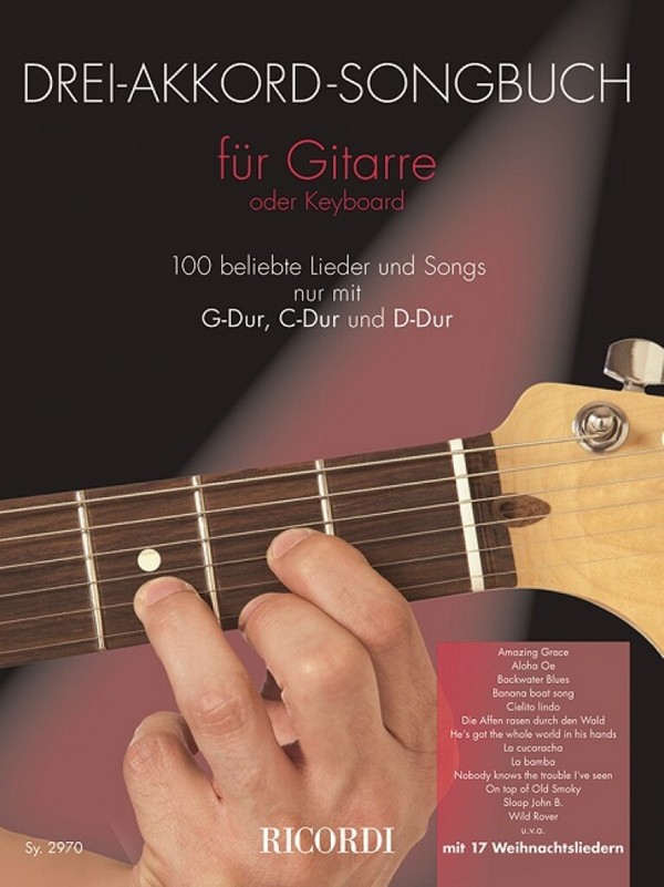 Drei-Akkord-Songbuch&nbsp;&nbsp;für Gitarre oder Keyboard&nbsp;&nbsp;