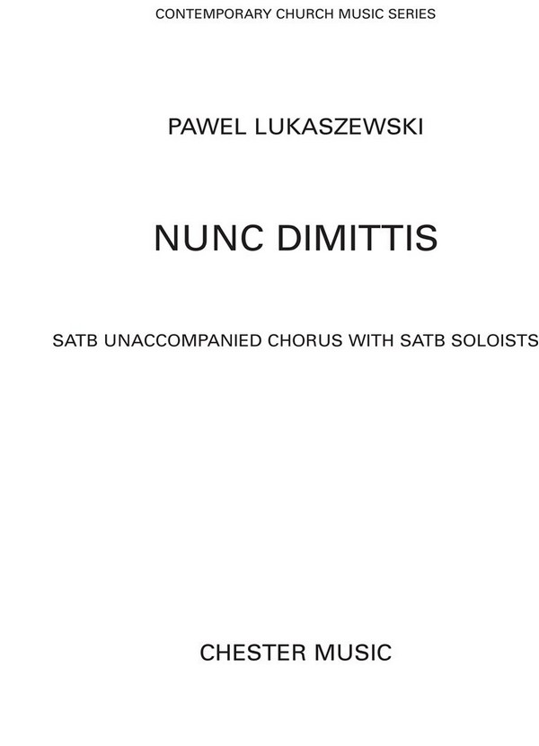Nunc dimittis  for soloists and mixed chorus a cappella  score (la)