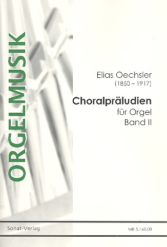 Choralpräludien Band 2 ,  für Orgel  