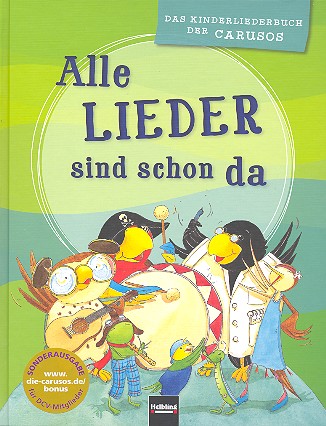 Alle Lieder sind schon da    Liederbuch, gebunden