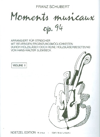 Moments musicaux op.94&nbsp;&nbsp;für Streicher (Holzbläser ad lib)&nbsp;&nbsp;Violine 1
