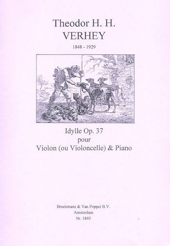 Idylle op.37&nbsp;&nbsp;für Violine (Violoncello) und Klavier&nbsp;&nbsp;