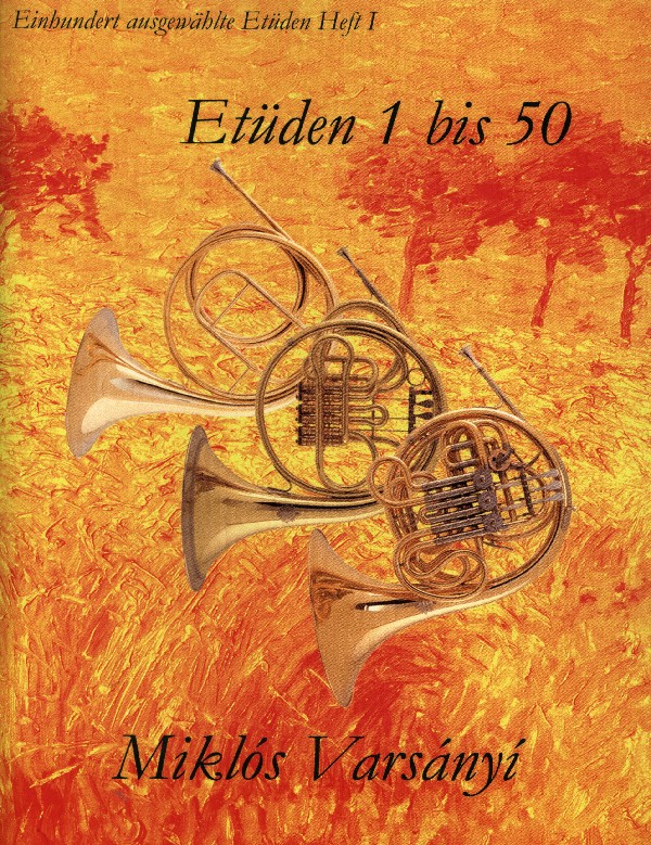100 ausgewählte Etüden Band 1 (Nr.1-50)  für Horn  