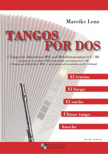 Tangos por Dos  für Melodieinstrument in C (B) und Akkordeon  Partitur und Stimme