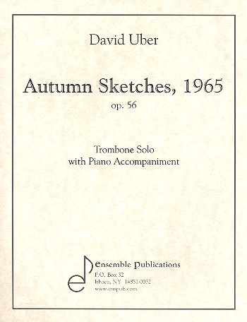 Autumn Sketches op.56&nbsp;&nbsp;for trombone and piano&nbsp;&nbsp;