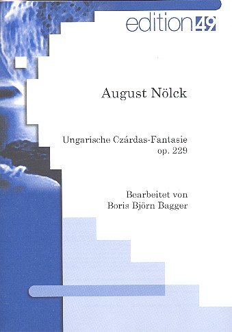 Ungarische Czárdas-Fantasie op.229  für Violine (Violoncello) und Gitarre  Stimmen