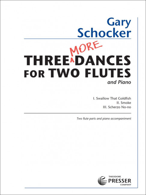 3 more Dances  for 2 flutes and piano  2 flute parts and piano accompaniment