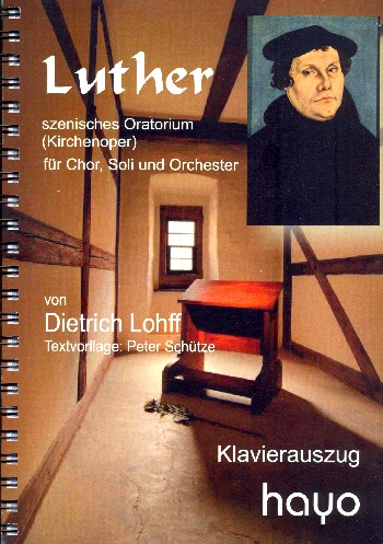 Luther  für Soli (SATB), gem Chor und Orchester  Klavierauszug