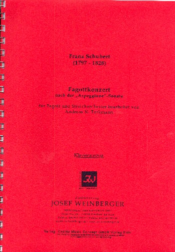 Fagottkonzert nach der 'Arpeggione'-Sonate für Fagott und Streichorchester&nbsp;&nbsp;für Fagott und Streichorchester&nbsp;&nbsp;Klavierauszug mit Solo-Stimme