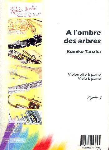 A l'ombre des arbres&nbsp;&nbsp;für Viola und Klavier&nbsp;&nbsp;