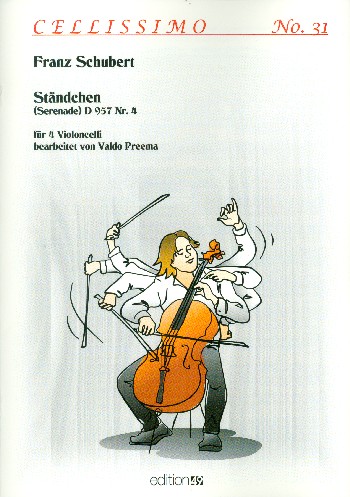 Ständchen D957 Nr.4&nbsp;&nbsp;für 4 Violoncelli&nbsp;&nbsp;Partitur und Stimmen