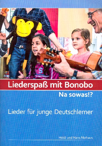 Liederspass mit Bonobo (+CD)  Arbeitsmaterialien  