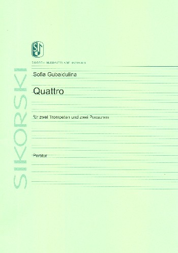 Quattro  für 2 Trompeten und 2 Posaunen  Partitur,  Archivkopie