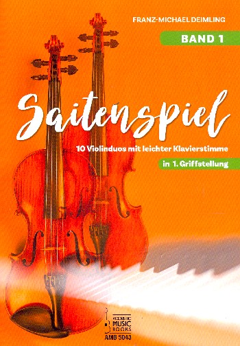 Saitenspiel Band 1  für 2 Violinen und Klavier  Spielpartitur