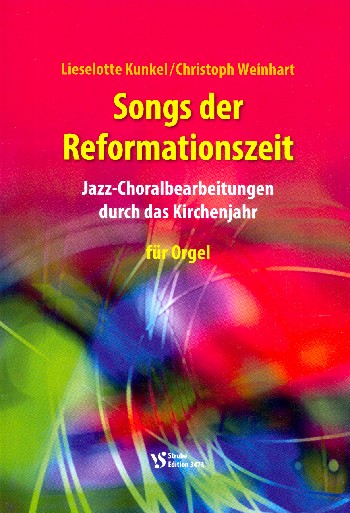 Songs der Reformationszeit  für Orgel  