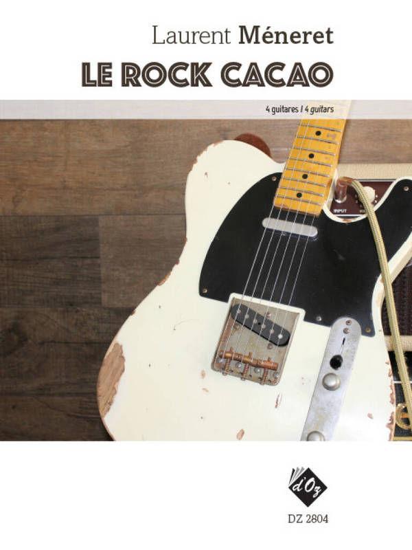 Le Rock Cacao  pour 4 guitares  partition et parties