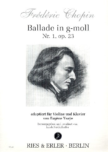 Ballade g-Moll Nr.1 op.23  für Violine und Klavier  