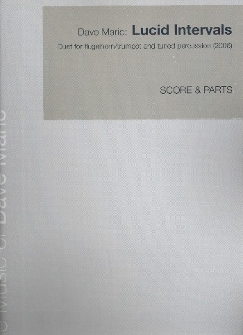 Lucid Intervals  for flugelhorn (trumpet) and tuned percussion  score and parts