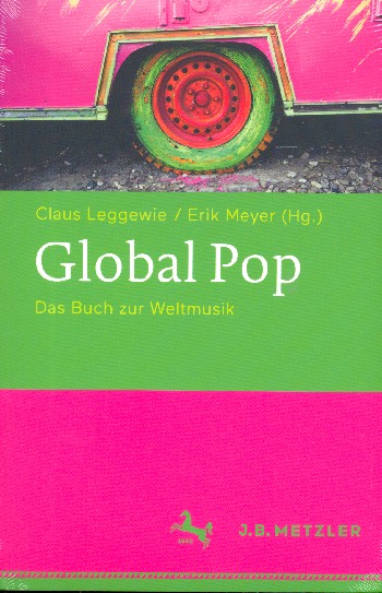 Global Pop Das Buch zur Weltmusik    