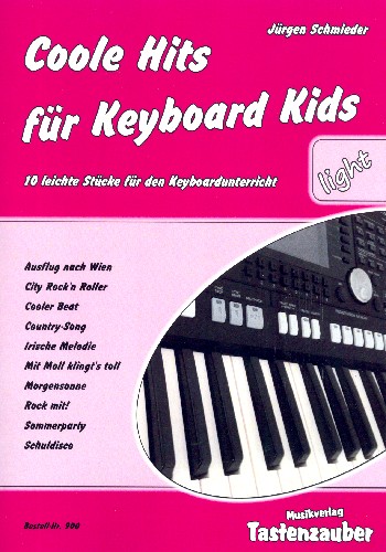 Coole Hits für Keyboard Kids light  für Keyboard  