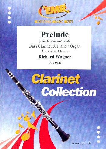 Prelude from Tristan and Isolde&nbsp;&nbsp;for bass clarinet and piano&nbsp;&nbsp;
