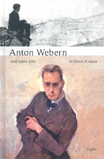 Anton Webern und seine Zeit    