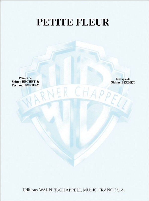 Petite fleur:&nbsp;&nbsp;for piano/vocal/guitar /frz)&nbsp;&nbsp;archive copy