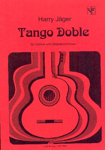 Tango Doble  für Violine und Gitarren-Ensemble  Partitur