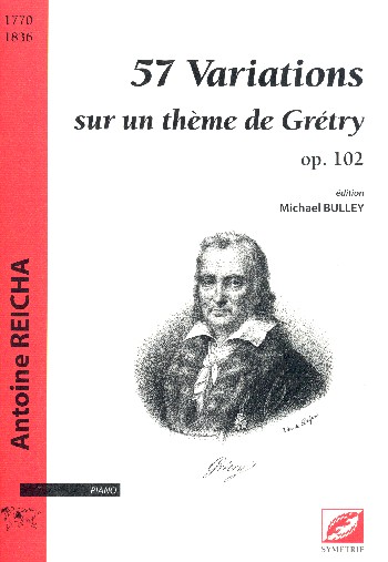 57 Variations sur un thème de Grétry p.102  pour piano  