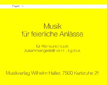 Musik für feierliche Anlässe:&nbsp;&nbsp;für Blasmusik&nbsp;&nbsp;Fagott 2